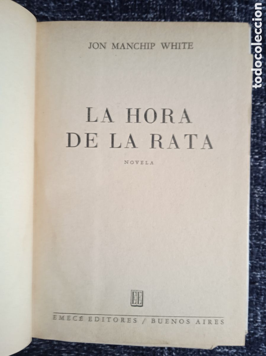 Libros de segunda mano: LA HORA DE LA RATA. / JON MANCHIP WHITE - Foto 2