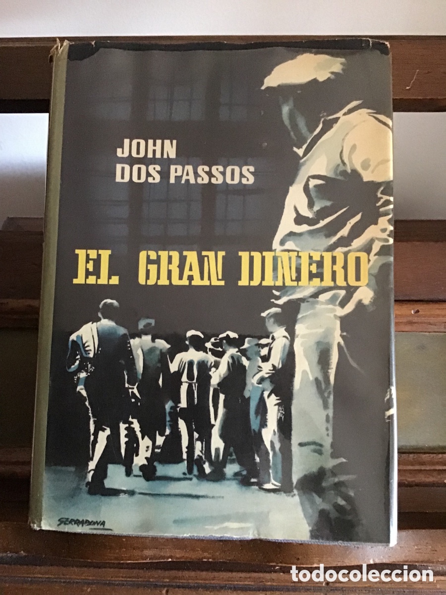 Libros de segunda mano: EL GRAN DINERO - JOHN DOS PASSOS - Foto 1