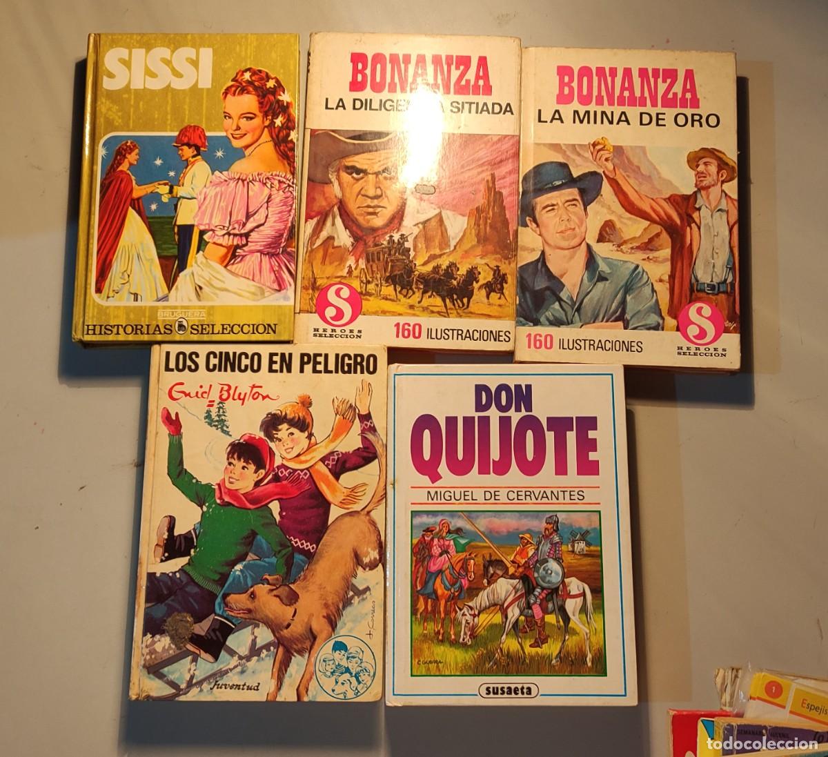 Libros de segunda mano: LOTE DE 5 LIBROS JUVENILES - SISSI, BONANZA, LOS CINCO EN PELIGRO Y DON QUIJOTE.