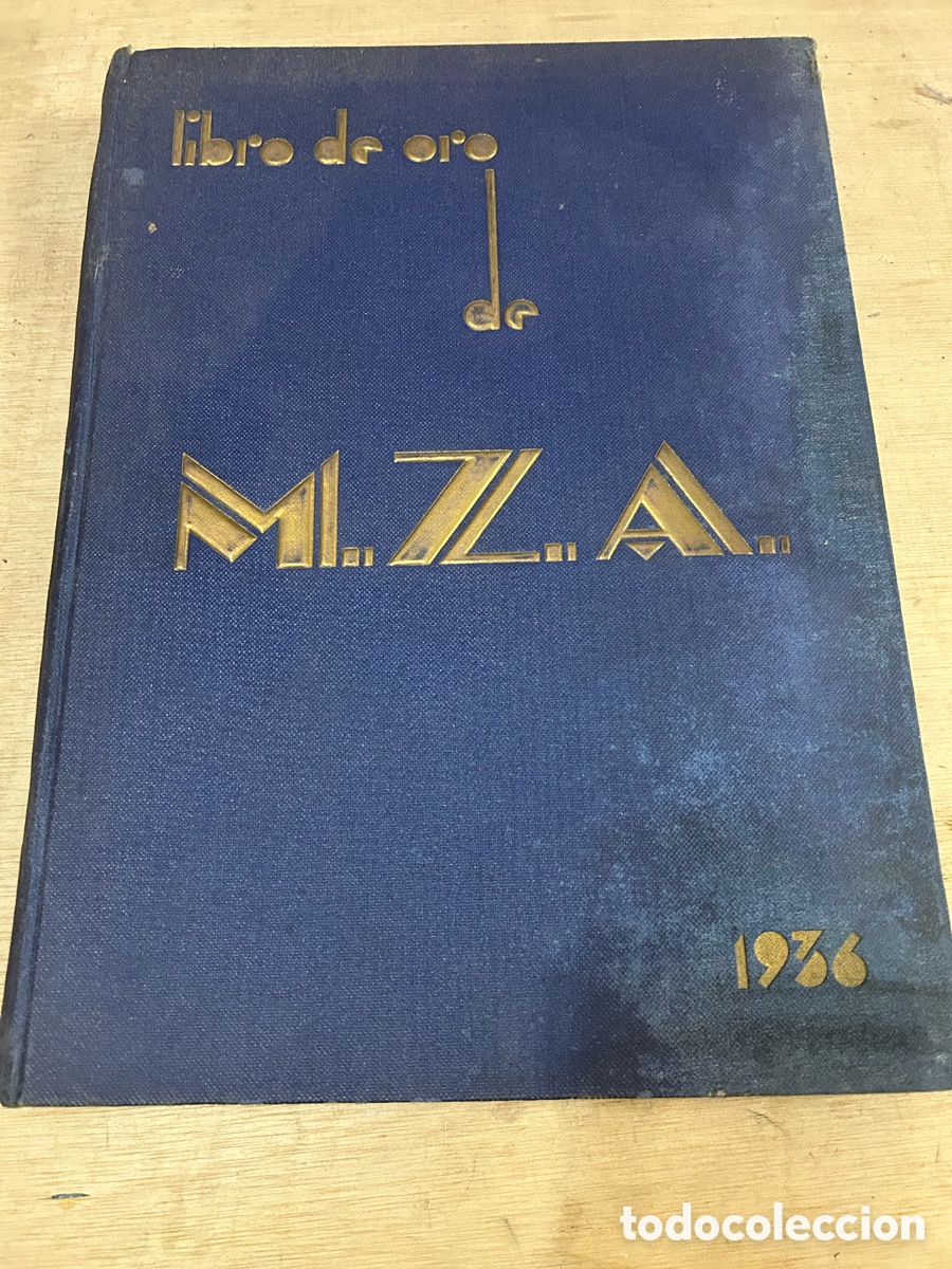 Libros de segunda mano: LIBRO DE ORO MZA 1936 FERROCARRILES MADRID ZARAGOZA ALICNATE CON RESE&Ntilde;A DE PROPEIDAD DE LIBRO