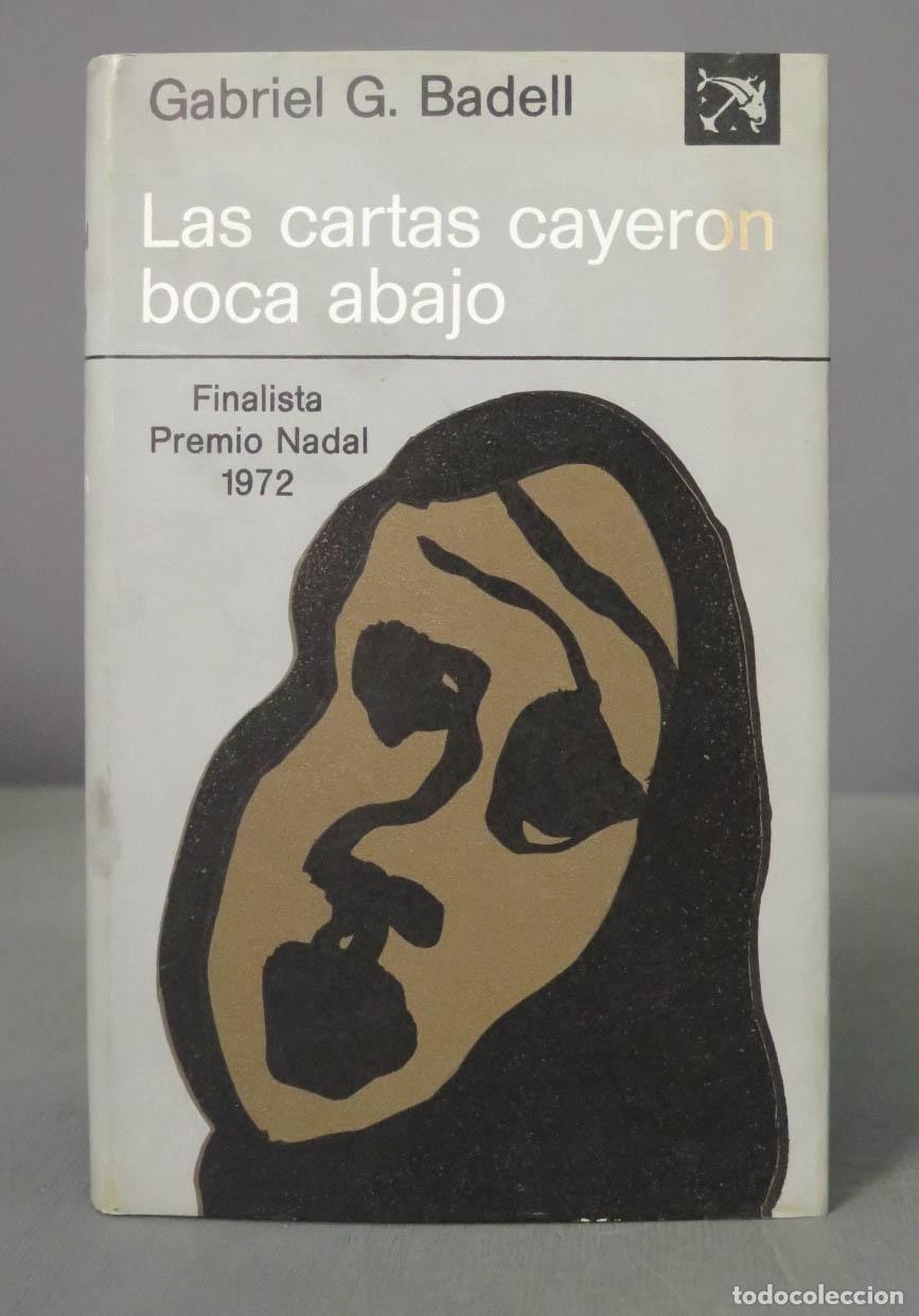 Libri di seconda mano: Gabriel G. Badell Las cartas cayeron boca abajo 1973