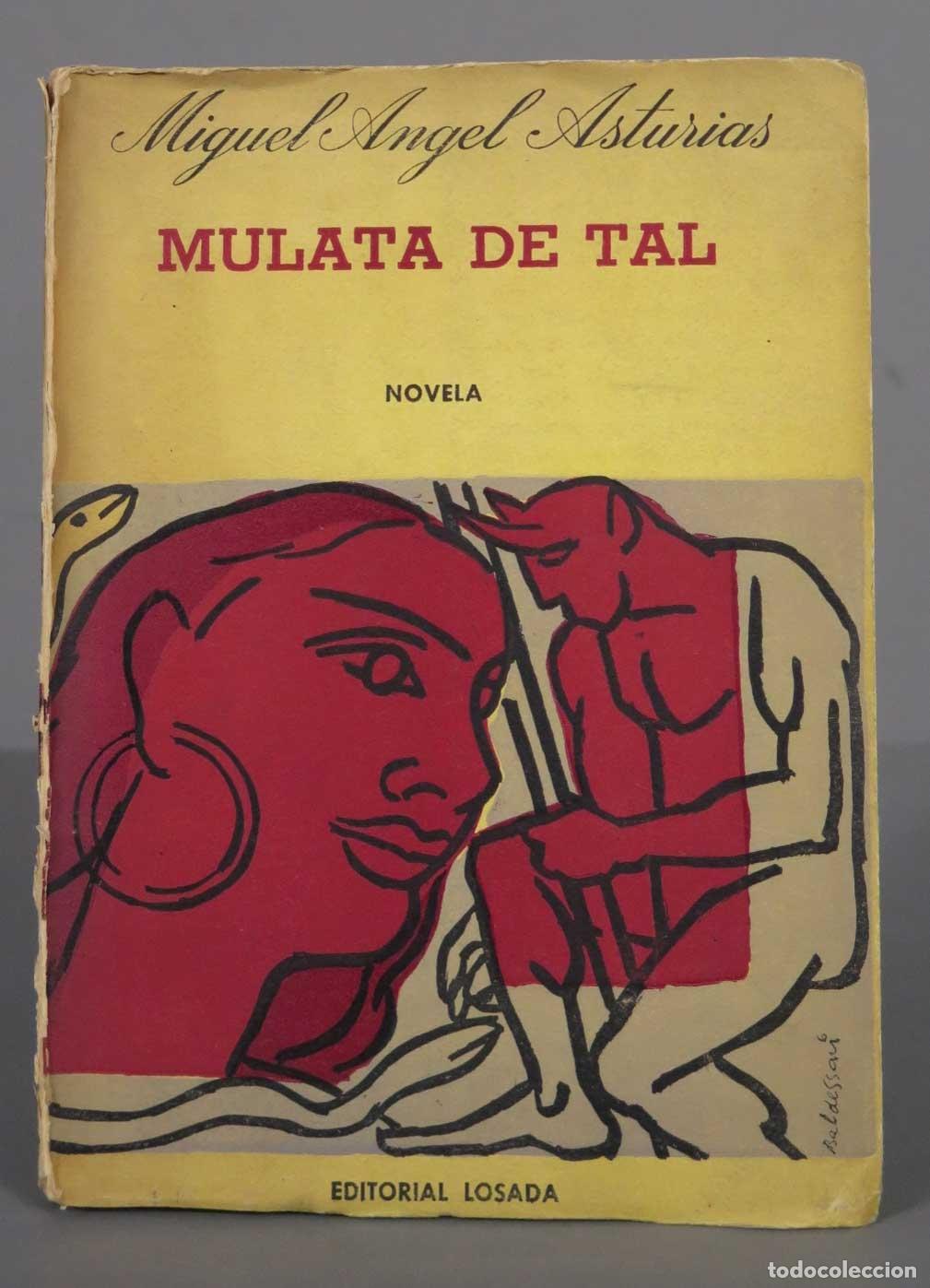 Libri di seconda mano: MULATA DE TAL Asturias. Miguel &Aacute;ngel 1963