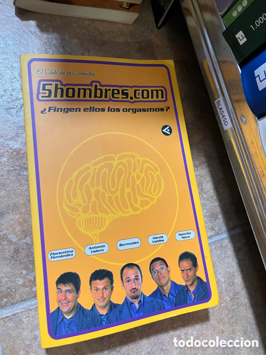 Livres d'occasion: Blas45D el Club de la Comedia 5hombres.com &iquest; Fingen ellos los orgasmos?