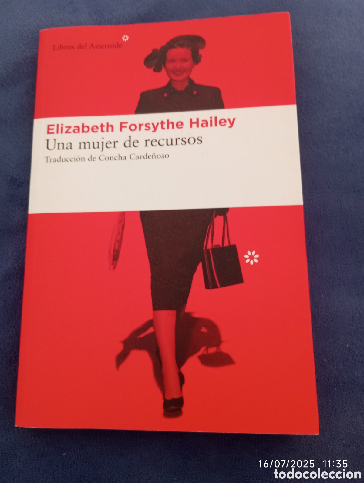 Libros de segunda mano: Elizabeth Forsythe Hailey . Una mujer de recursos . Asteroide .