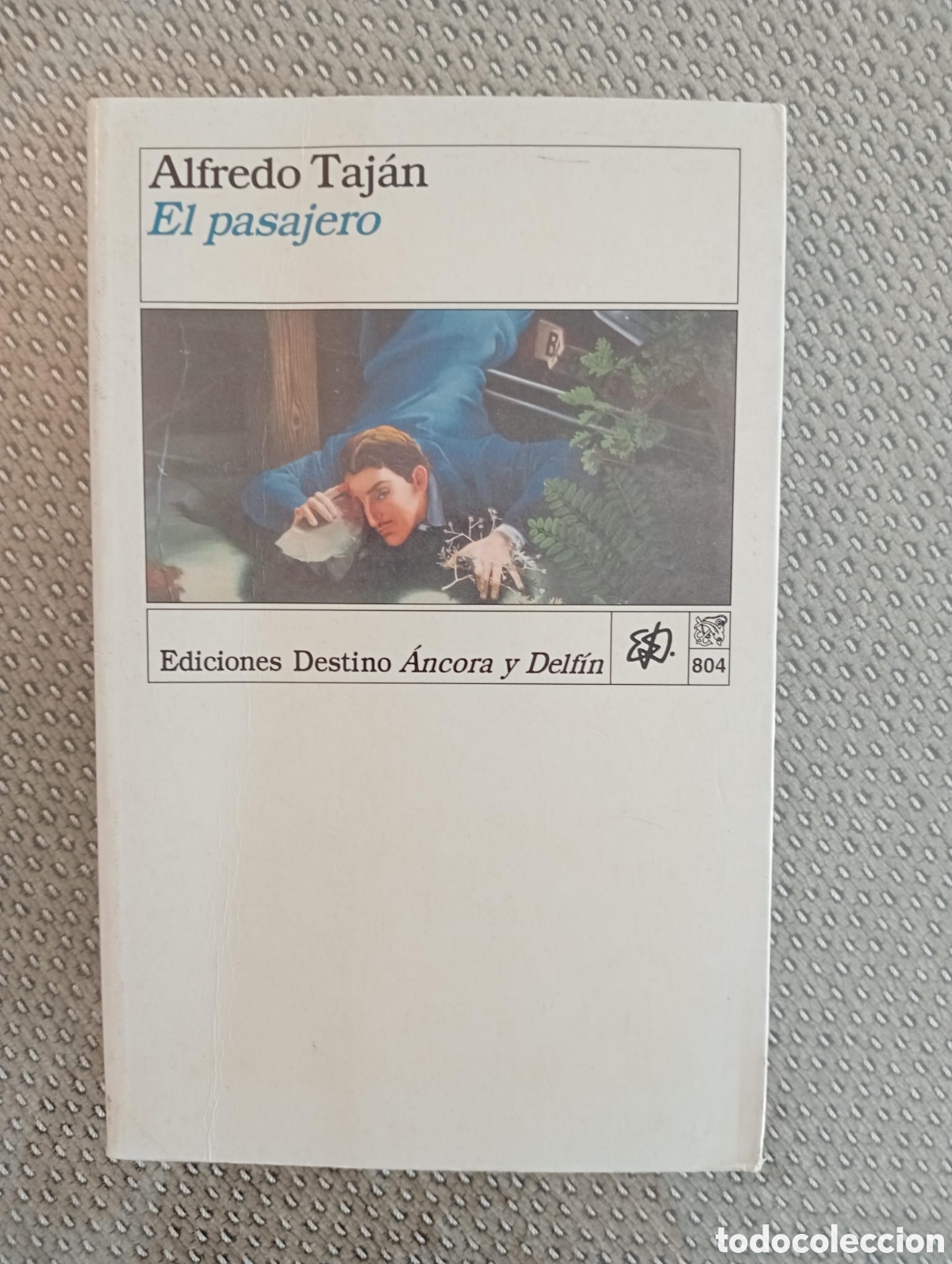 Libros de segunda mano: El pasajero / Alfredo Taj&aacute;n - Foto 1