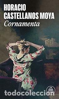 Libros de segunda mano: CORNAMENTA Horacio Castellanos Moya - Foto 1