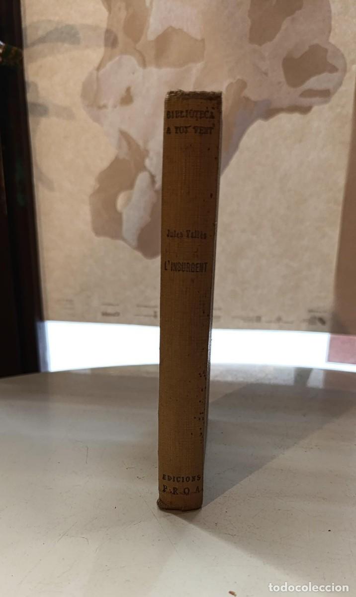 Libros de segunda mano: Linsurgent - Jules Vall&egrave;s - Foto 1