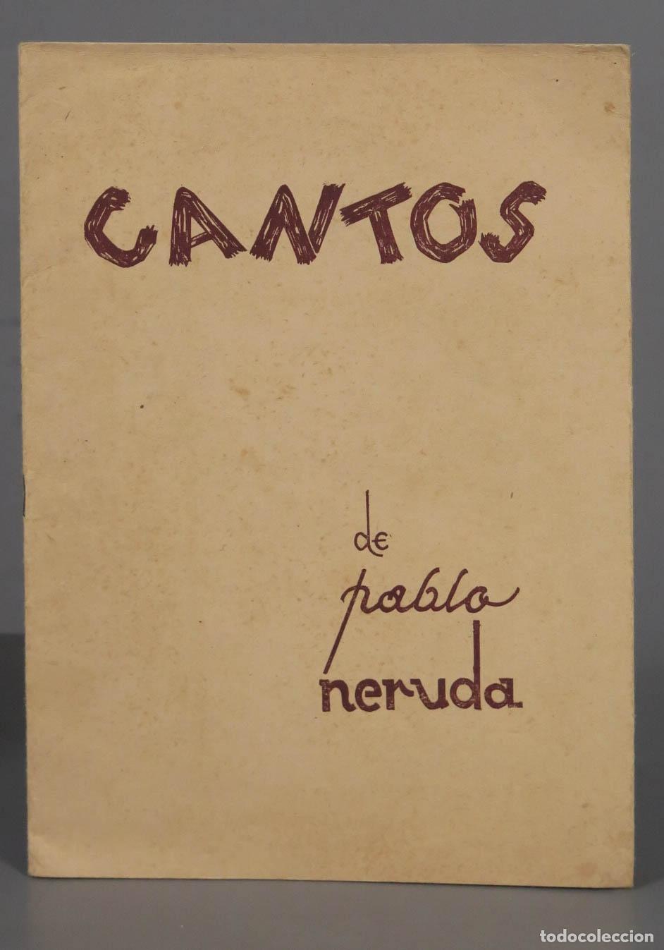 Libros de segunda mano: Cantos Pablo Neruda. 1943. - Foto 1
