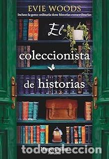 Libros de segunda mano: EL COLECCIONISTA DE HISTORIAS Evie Woods