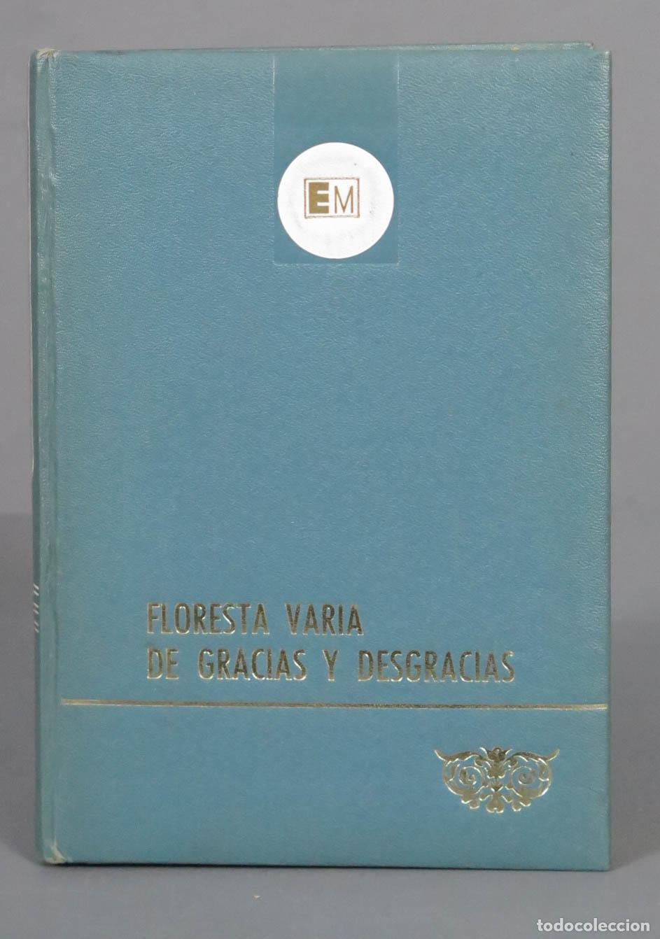 Second hand books: FLORESTA VARIA DE GRACIAS Y DESGRACIAS. MARTE. ilustra A. Claube