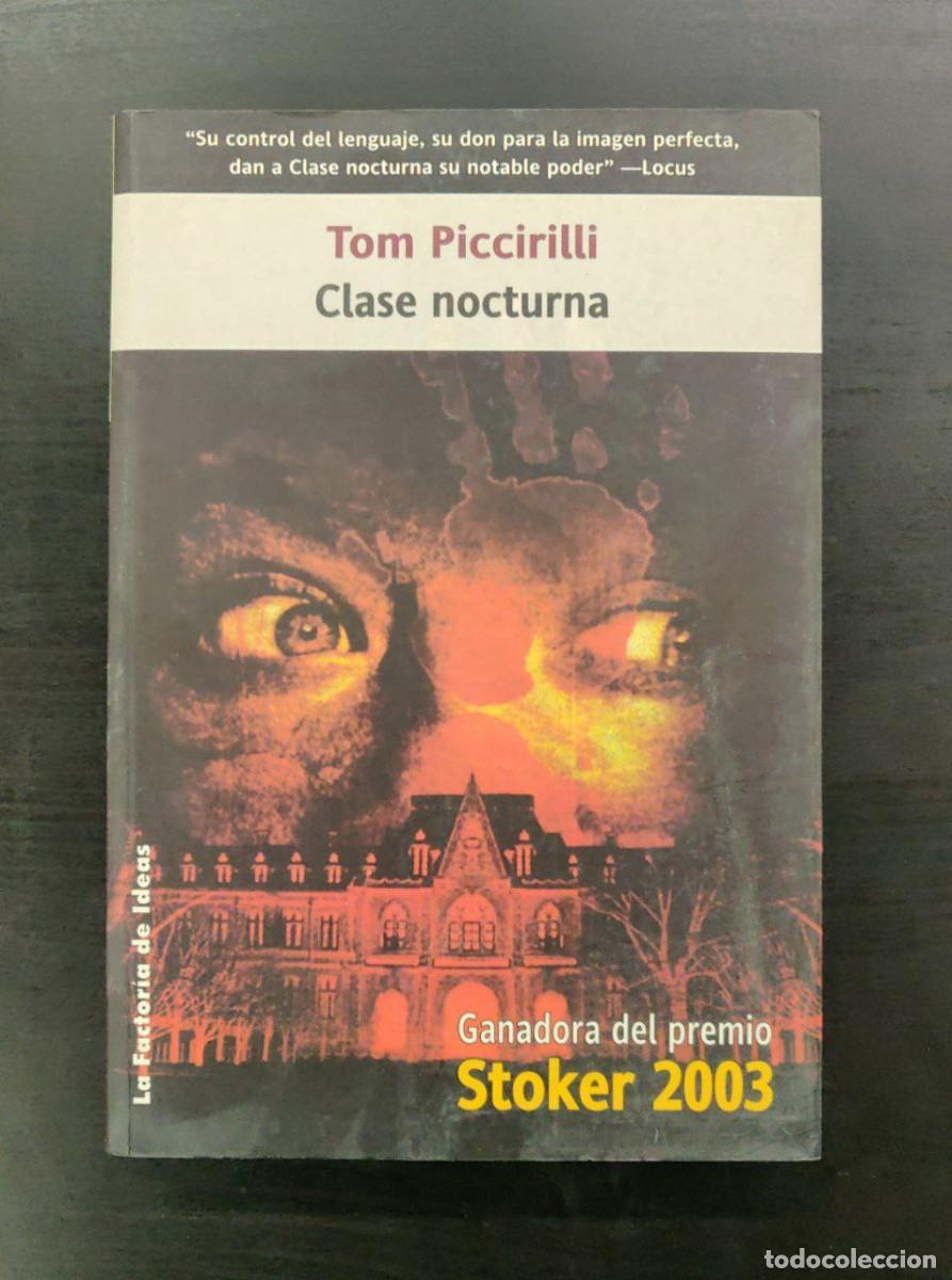 Libros de segunda mano: CLASE NOCTURNA - Tom Piccirilli - Foto 1