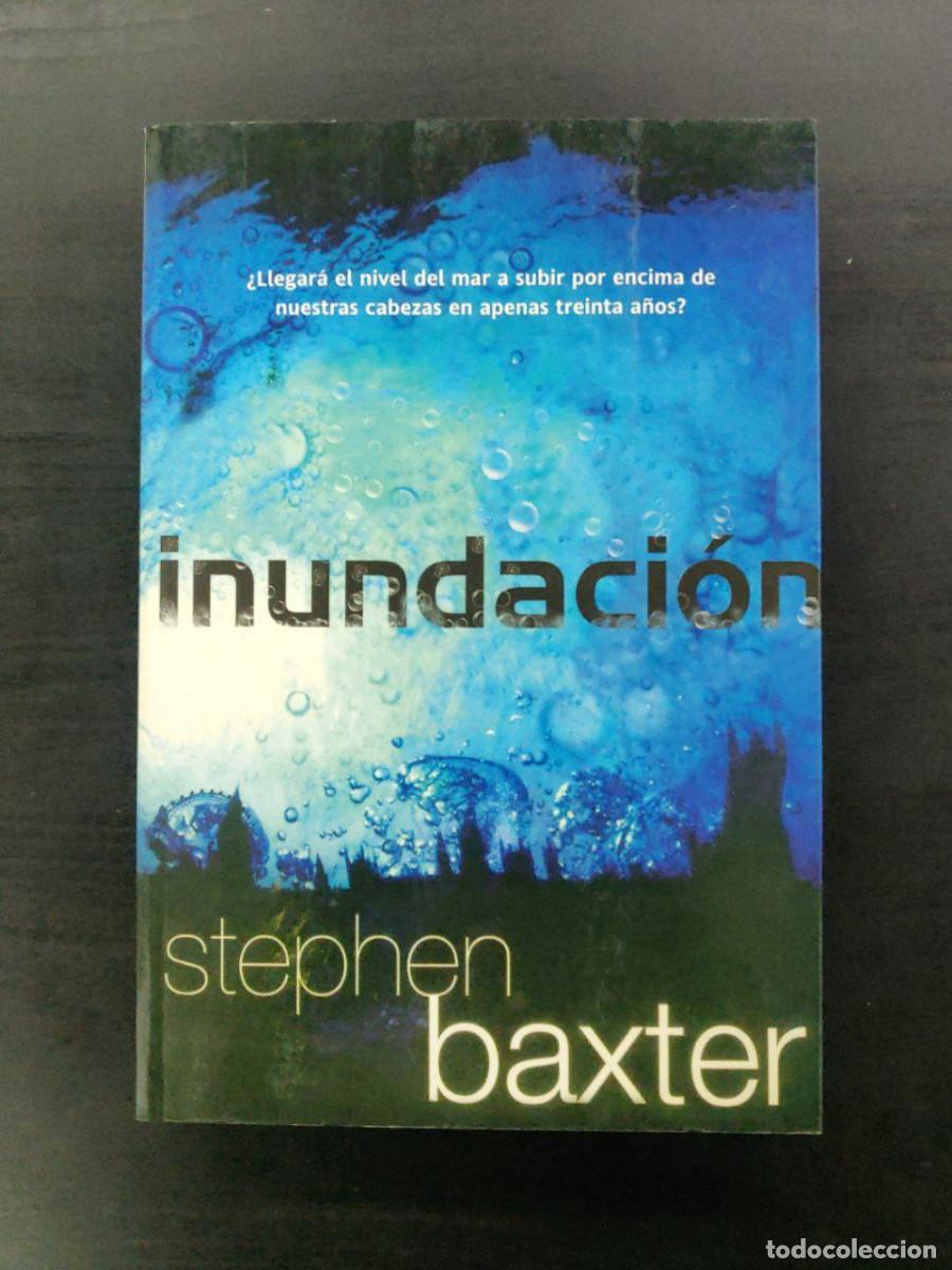 Libros de segunda mano: INUNDACI&Oacute;N - Stephen Baxter - Foto 1