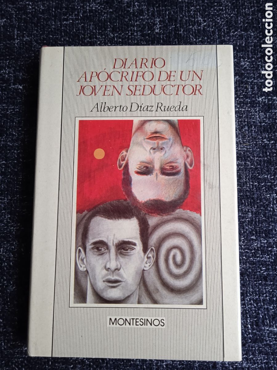 Gebrauchte B&uuml;cher: DIARIO AP&Oacute;CRIFO DE UN JOVEN SEDUCTOR / ALBERTO D&Iacute;AZ RUEDA