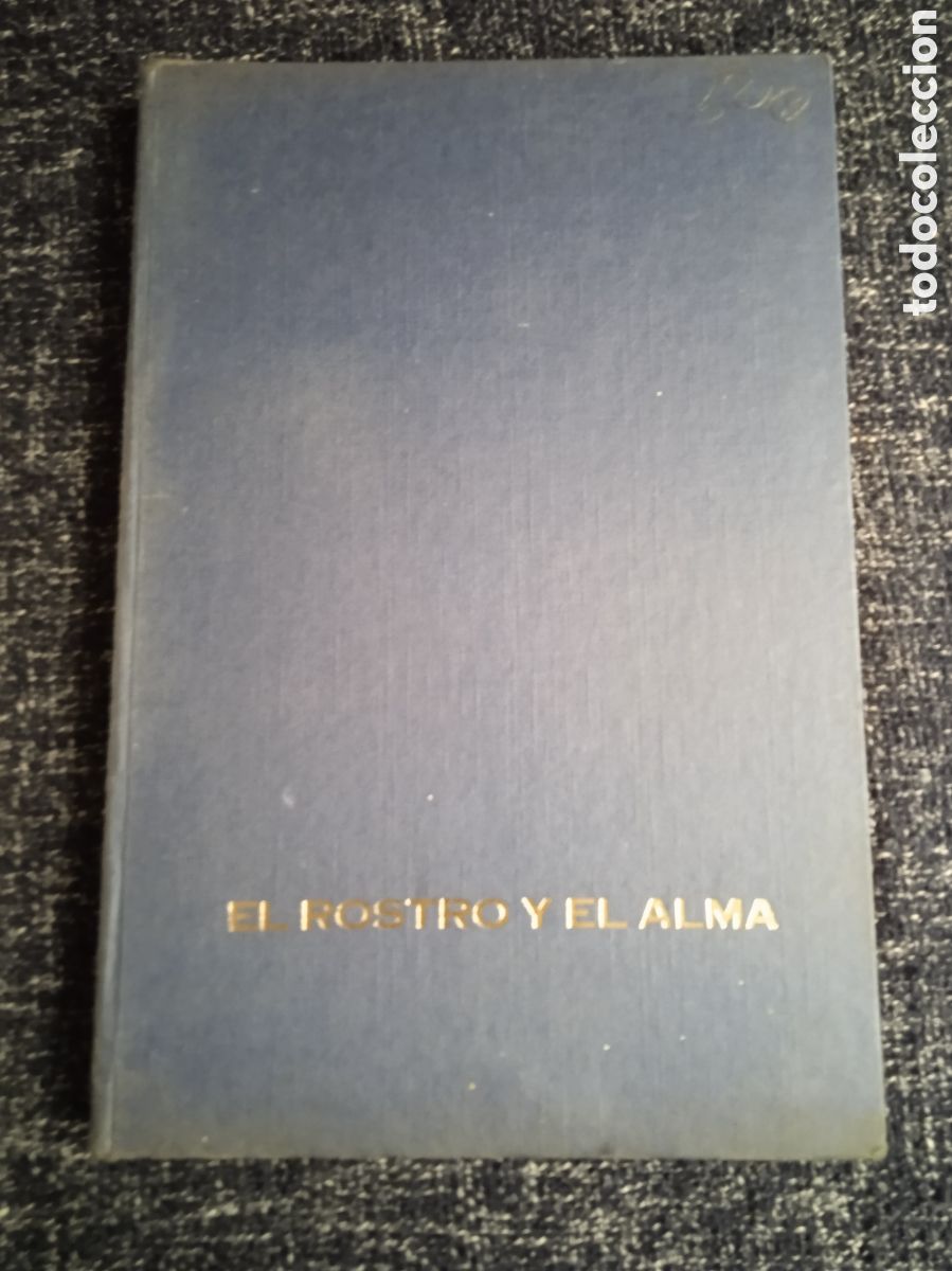 Gebrauchte B&uuml;cher: El rostro y el alma / Philipp Lersch