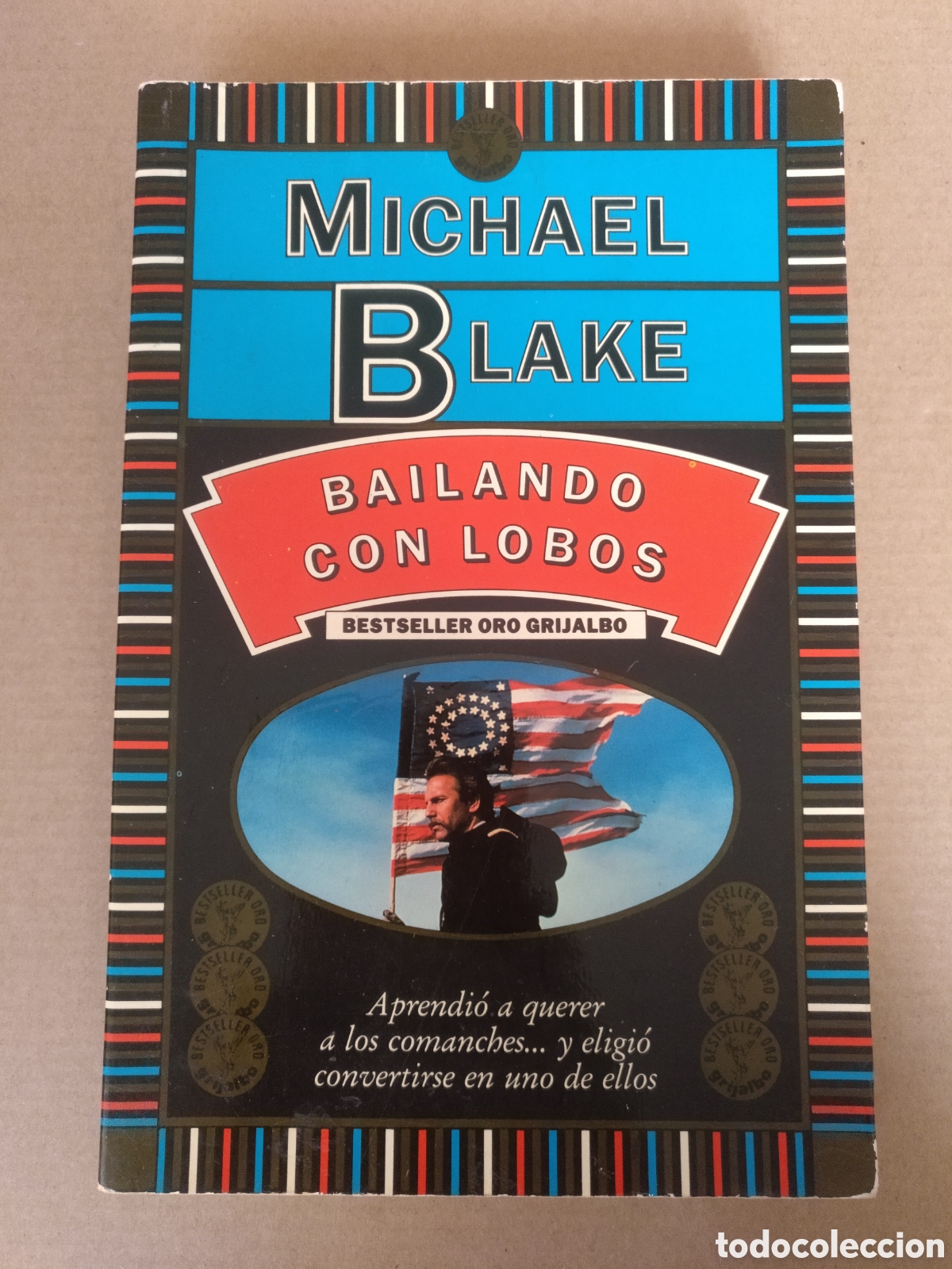 Livres d'occasion: Bailando con lobos. Michael Blake. Ediciones grijalbo, 1991. Libro