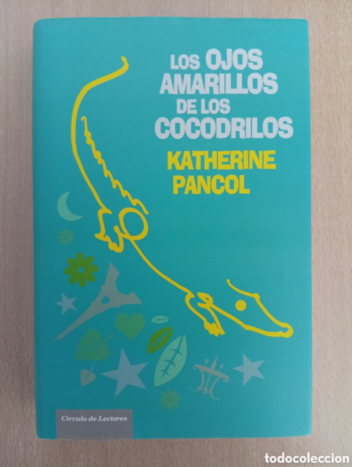 Libros de segunda mano: LOS OJOS AMARILLOS DE LOS COCODRILOS. Katherine Pancol. C&iacute;rculo de Lectores