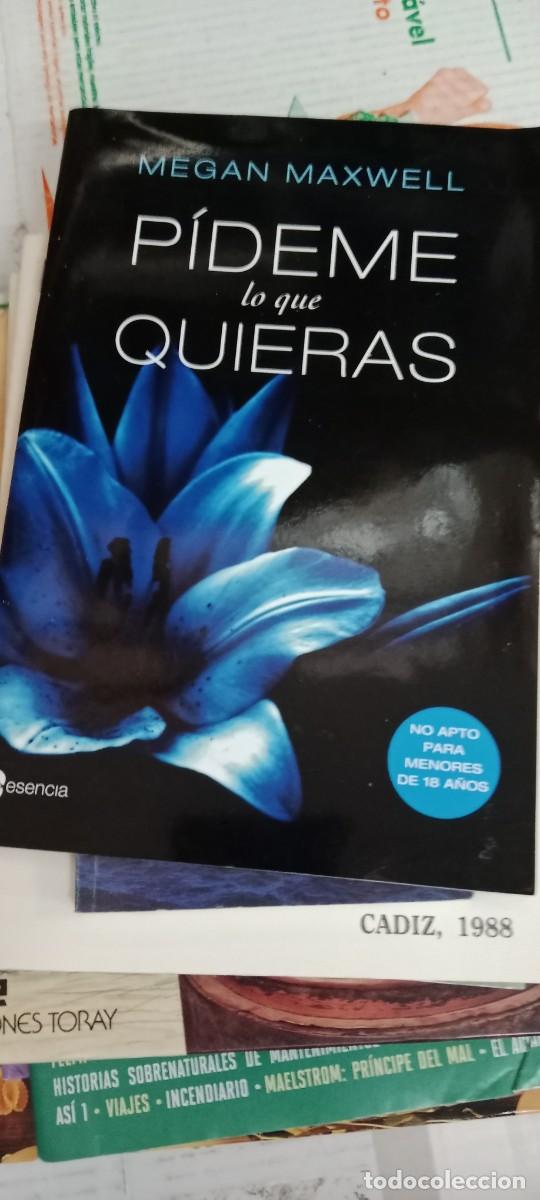 Libros de segunda mano: E-FIG LIBRO P&iacute;deme lo que quieras - Megan Maxwell - Foto 1