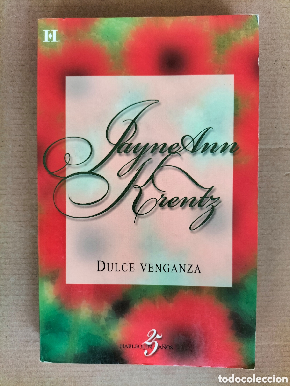 Livres d'occasion: Dulce Venganza. Jayne Ann Krentz. Harlequin iberica, 2006. Libro