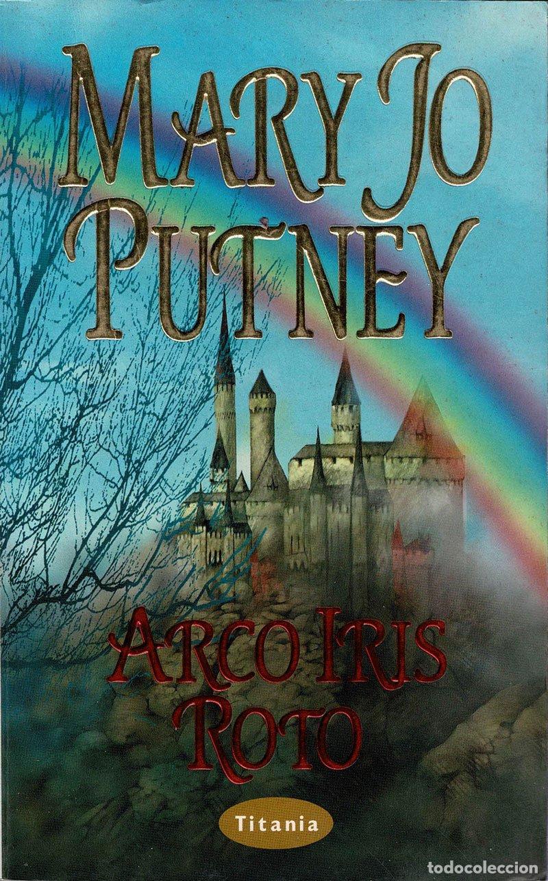 Libros de segunda mano: Arco iris roto - Mary Jo Putney - Foto 1