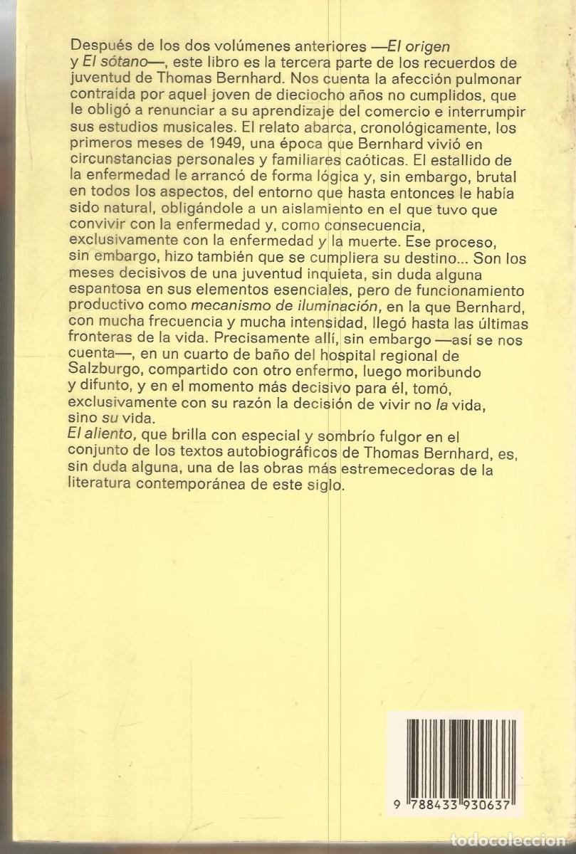 Libros de segunda mano: THOMAS BERNHARD. EL ALIENTO. ANAGRAMA. - Foto 2