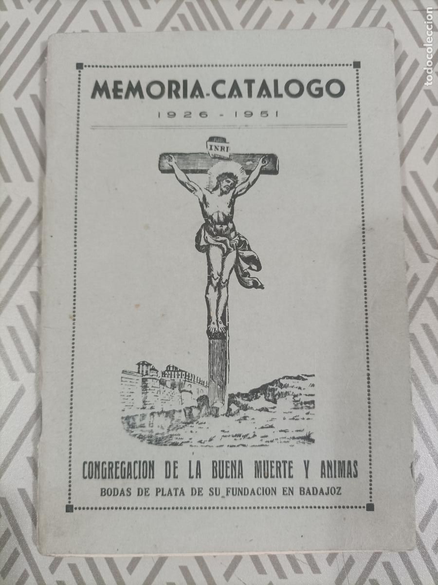 Libros de segunda mano: Libro religioso. Congregaci&oacute;n de la buena muerte y &aacute;nimas. Badajoz de