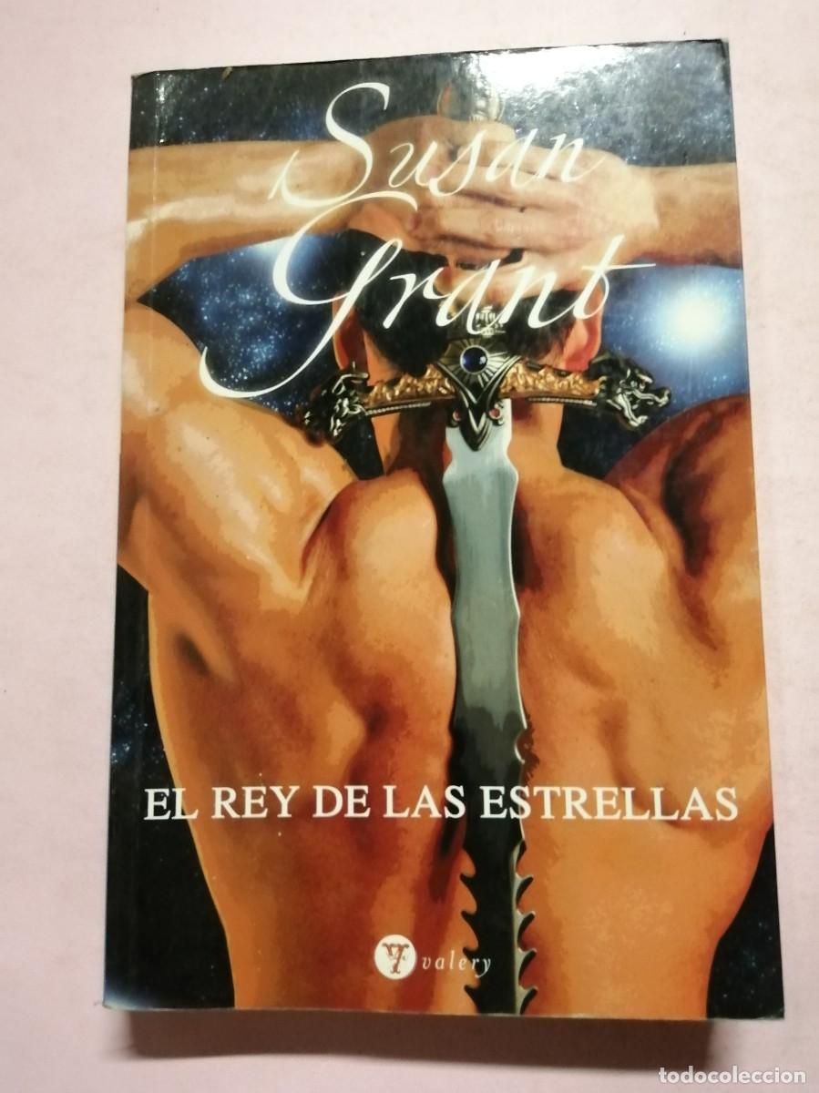 Libros de segunda mano: EL REY DE LAS ESTRELLAS (SUSAN GRANT) - Foto 1