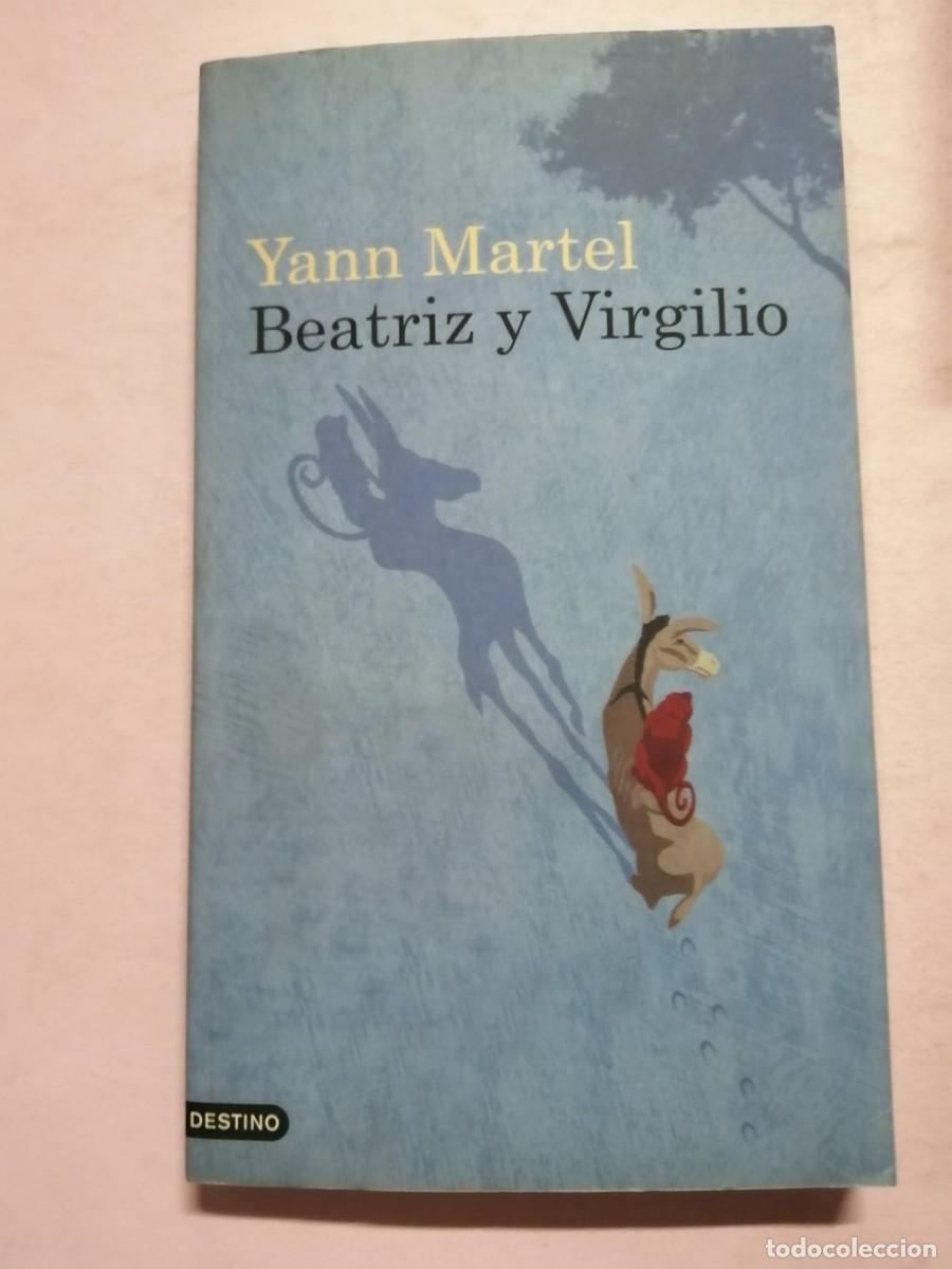 Libros de segunda mano: BEATRIZ Y VIRGILIO (YANN MARTEL) - Foto 1