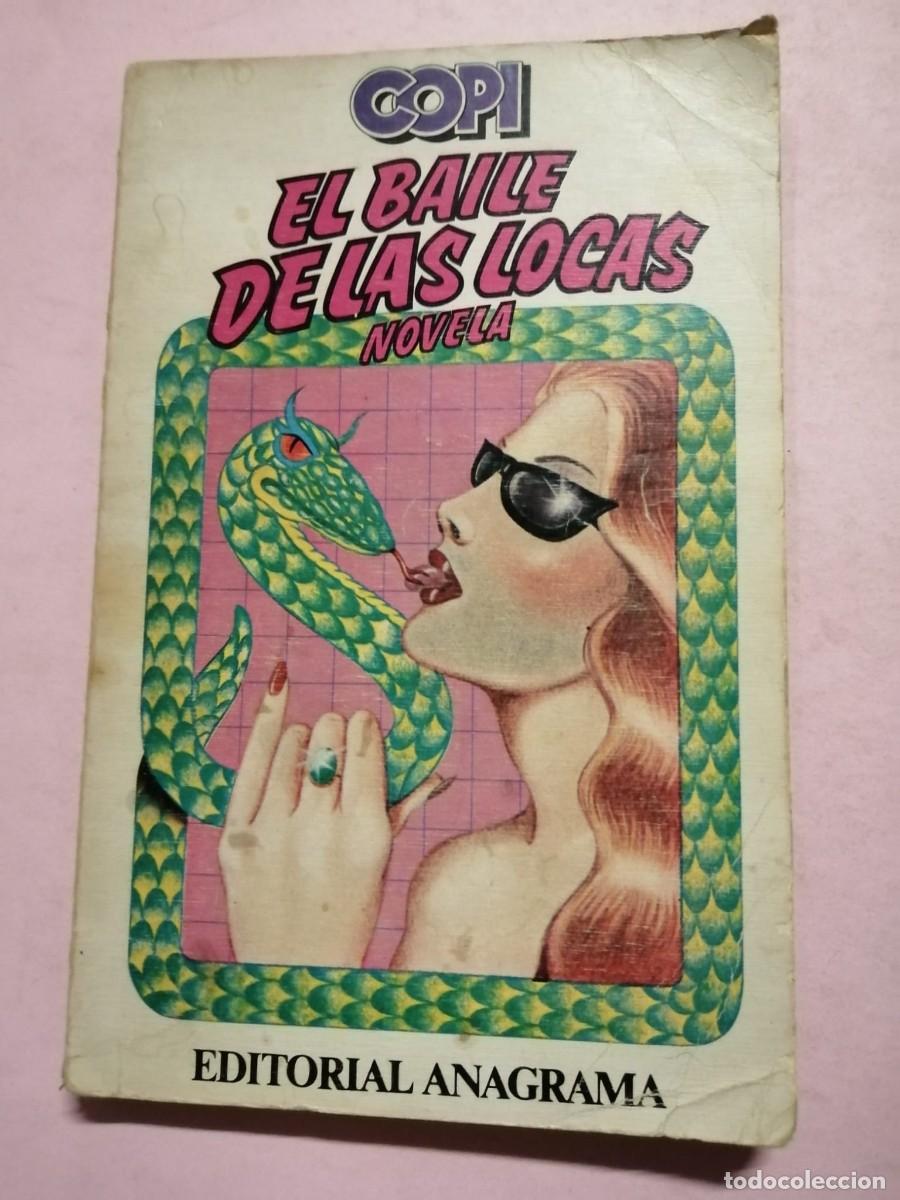 Libros de segunda mano: EL BAILE DE LAS LOCAS (COPI) - Foto 1