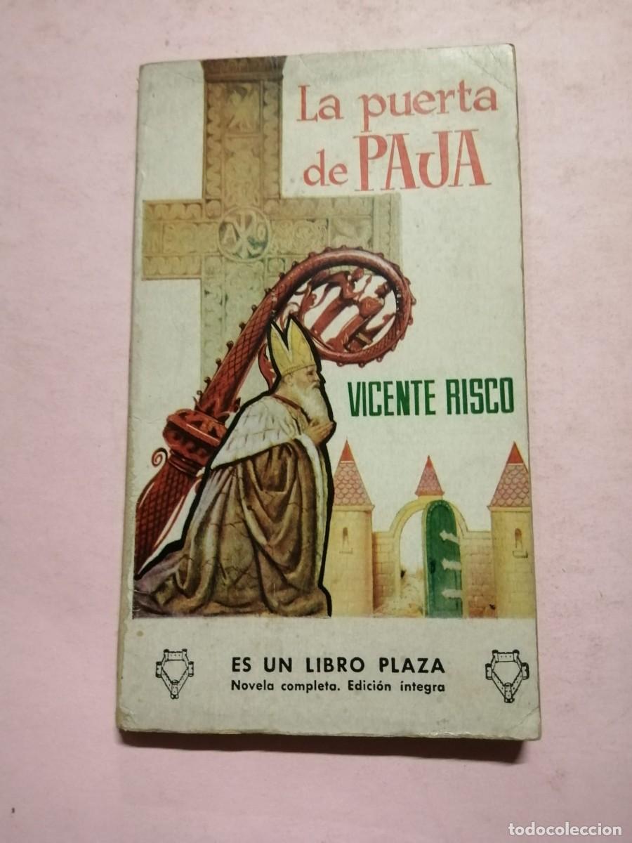 Libros de segunda mano: LA PUERTA DE PAJA (VICENTE RISCO) - Foto 1