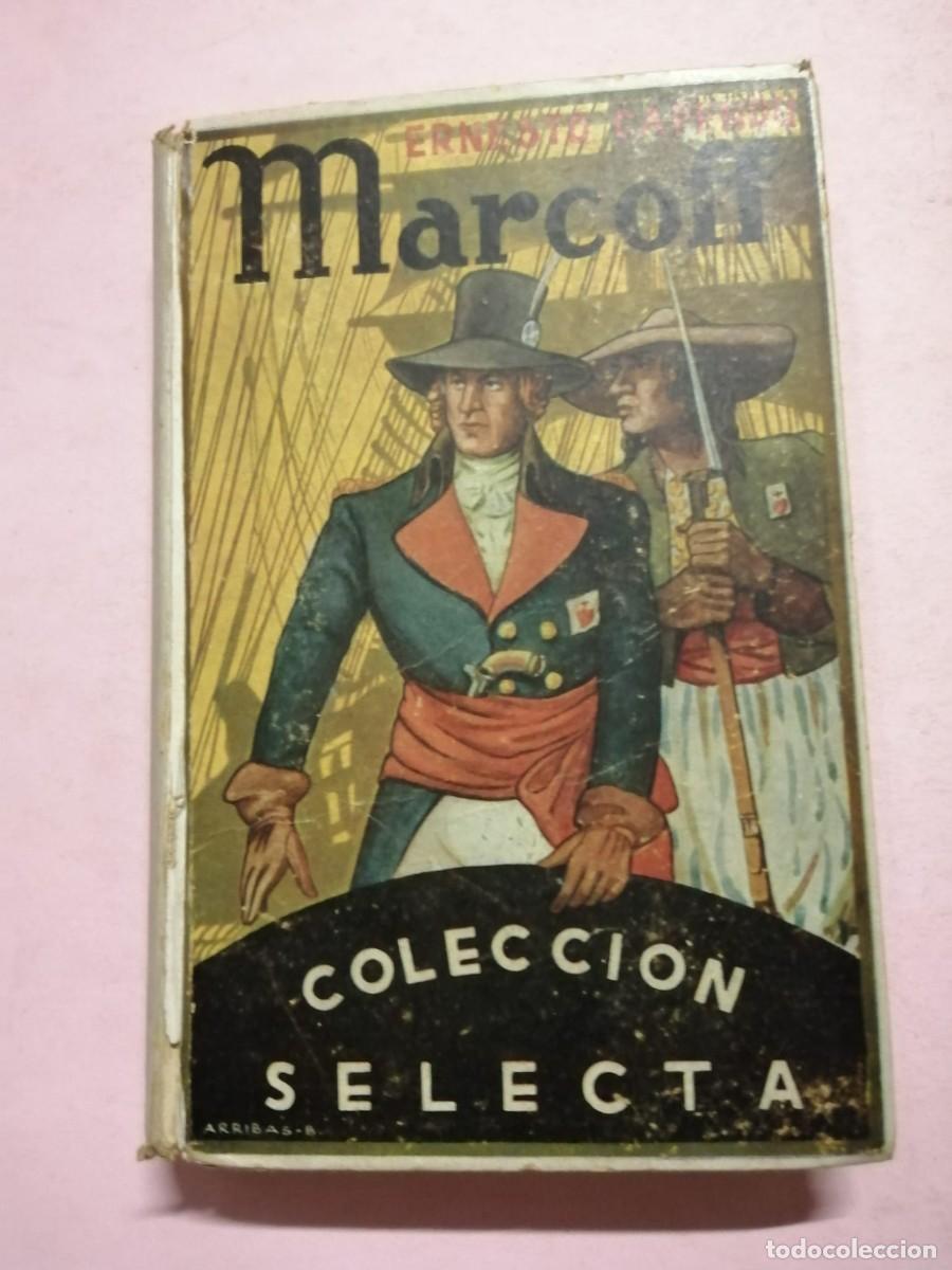 Libros de segunda mano: MARCOFF (ERNESTO CAPENDU) COLECCION SELECTA - Foto 1