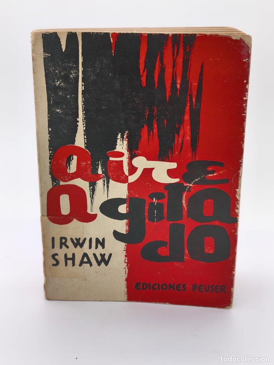 Libros de segunda mano: Irwin Shaw &ndash; Aire agitado (1960) - Foto 1