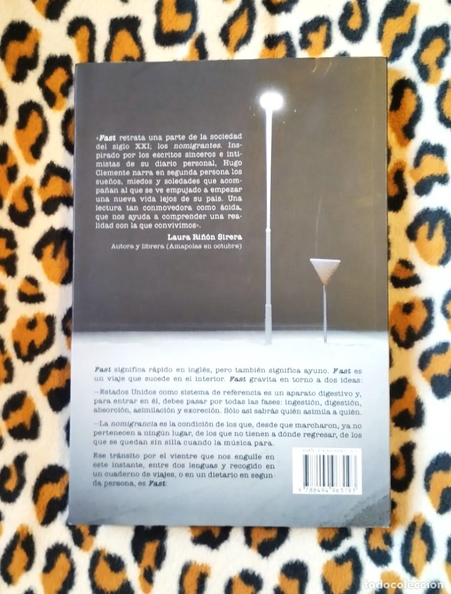Libros de segunda mano: FAST - HUGO CLEMENTE - CANALLA EDICIONES 2019 - Foto 2