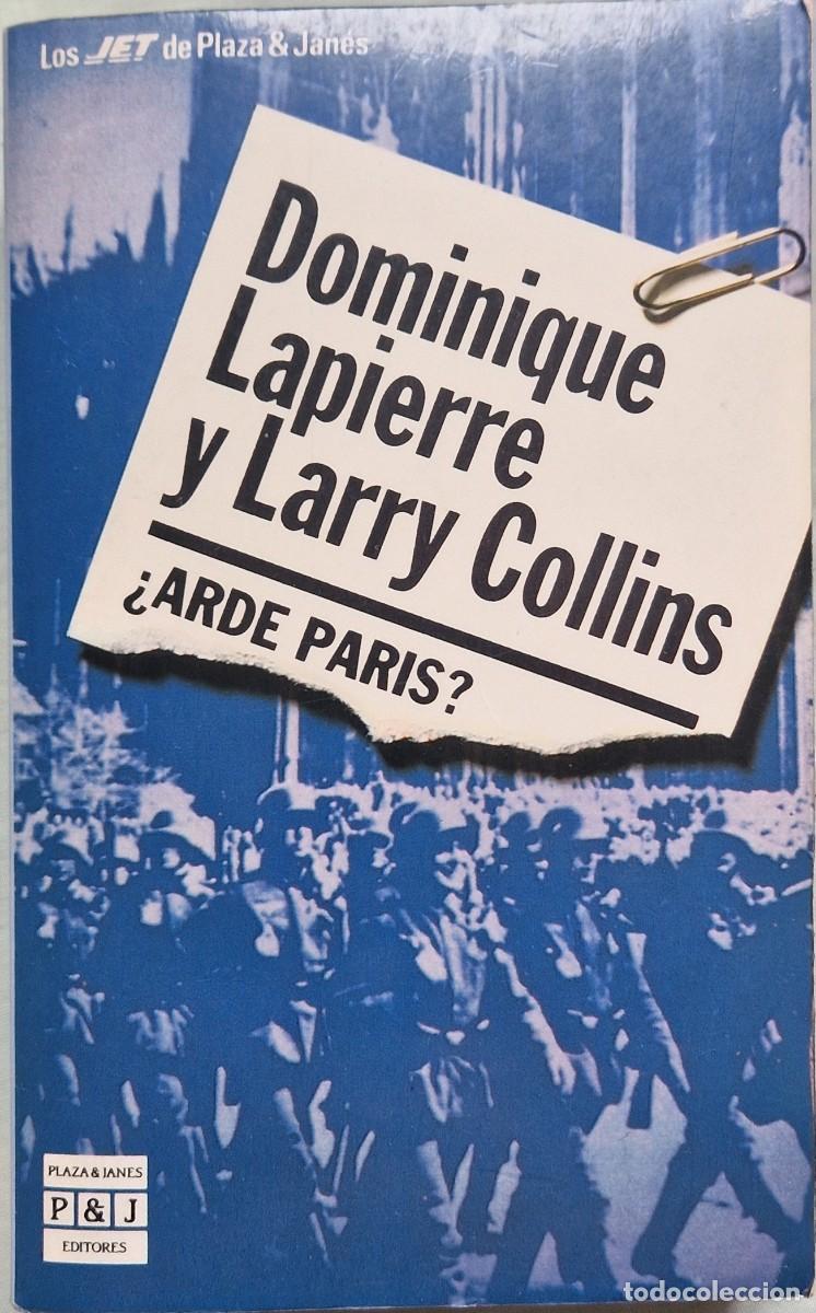 Libros de segunda mano: &iquest;Arde Par&iacute;s? de D. Lapierre & L. Collins - Foto 1