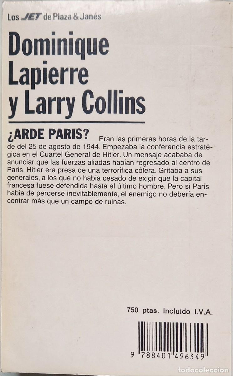 Libros de segunda mano: &iquest;Arde Par&iacute;s? de D. Lapierre & L. Collins - Foto 2