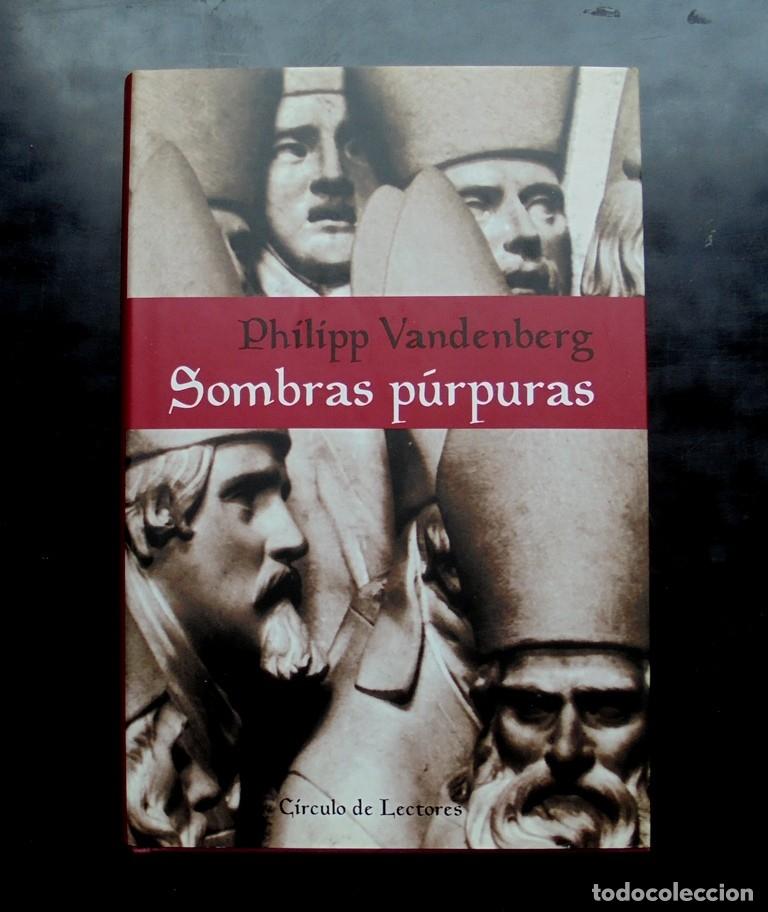 Libros de segunda mano: Sombras p&uacute;rpuras Philipp Vanderberg impecable C&iacute;rculo de Lectores. - Foto 1