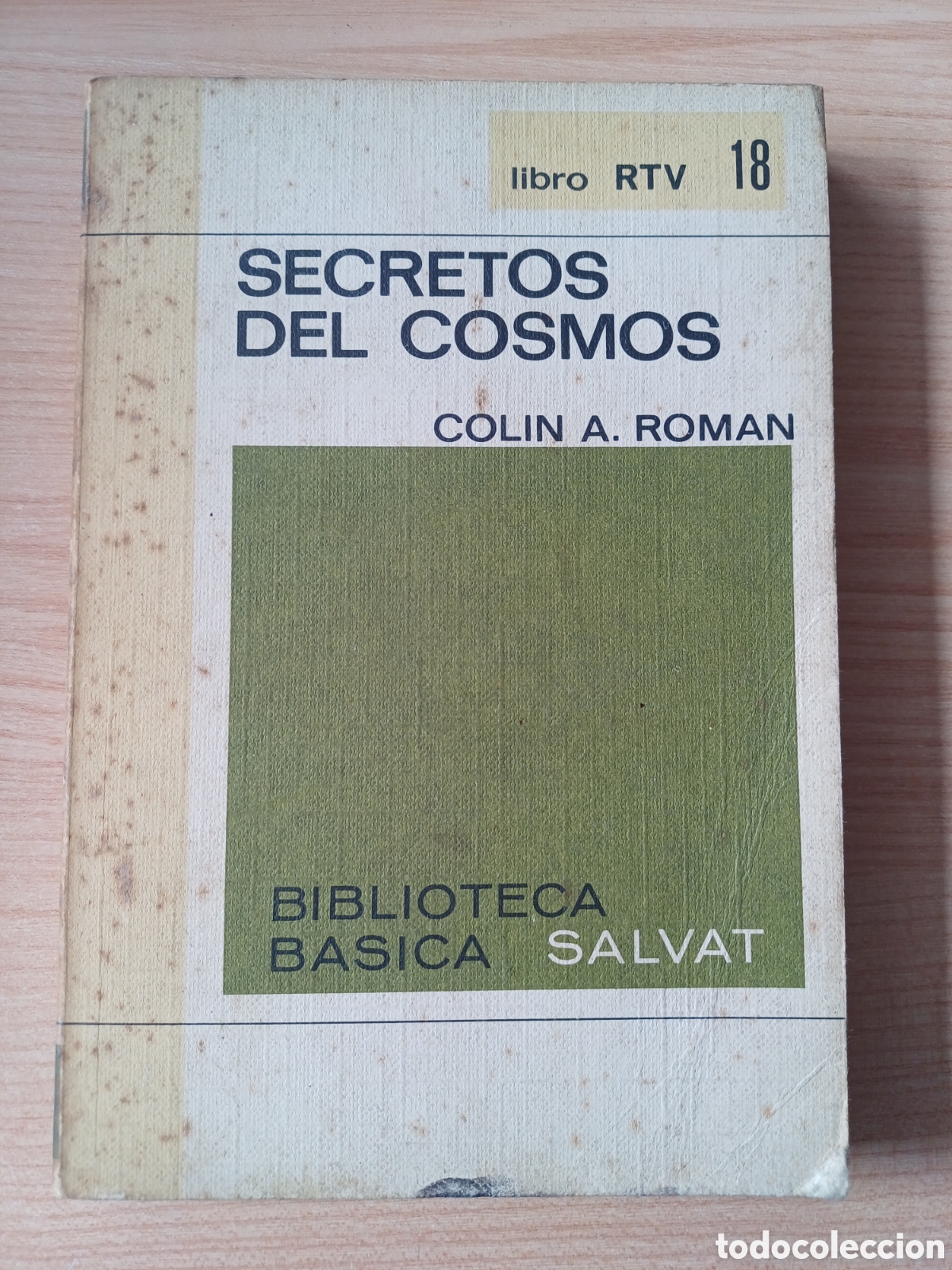 Libros de segunda mano: SECRETOS DEL COSMOS COLIN A. ROMAN SALVAT 1969