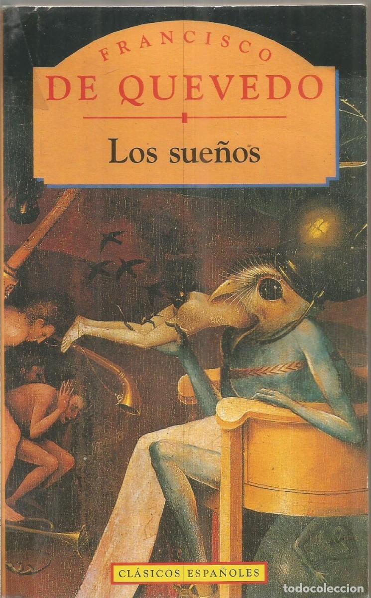 Libros de segunda mano: FRANCISCO QUEVEDO. LOS SUE&Ntilde;OS. - Foto 1
