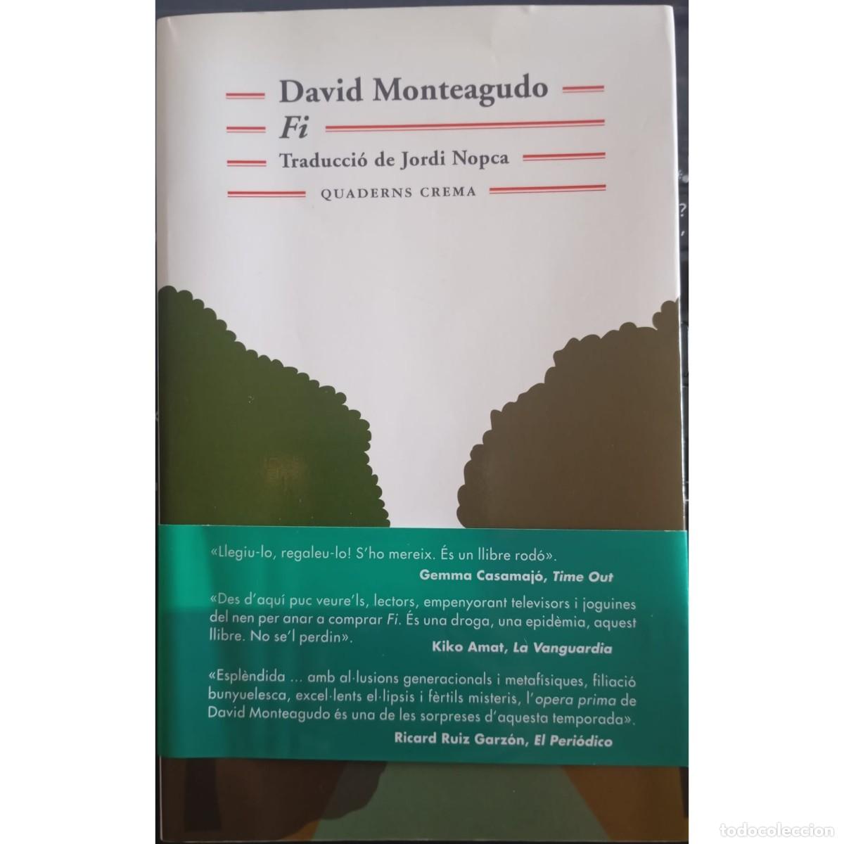 Libros de segunda mano: FI - DAVID MONTEAGUDO (1a EDICI&Oacute;, CATAL&Agrave;) - Foto 1