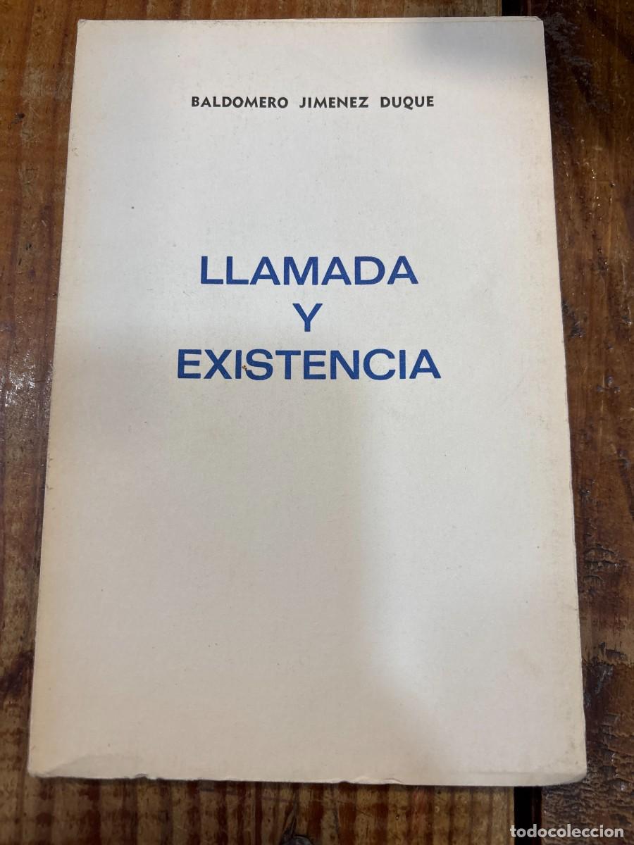 Libros de segunda mano: Llamada y existencia TRS Jim&eacute;nez Duque Baldomero - Foto 1