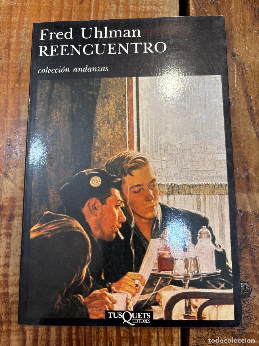 Libros de segunda mano: Reencuentro Uhlman, Fred - Foto 1
