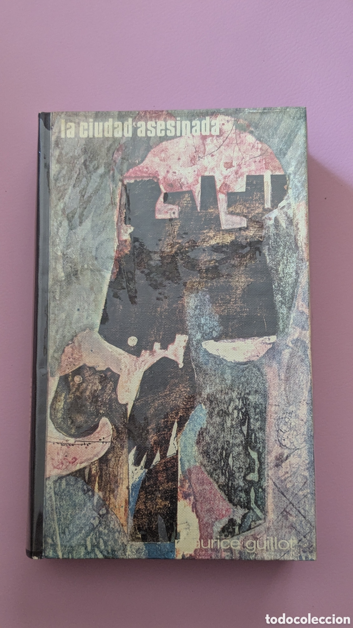 Libros de segunda mano: LA CIUDAD ASESINADA. MAURICE GUILLOT. CIRCULO DE LECTORES. TAPA DURA.