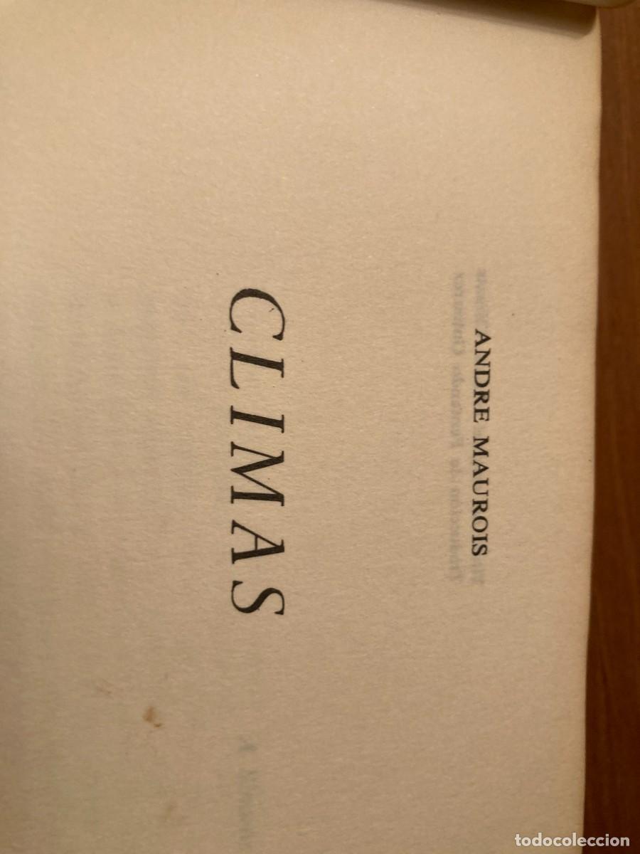 Libros de segunda mano: CLIMAS / ANDRE MAUROIS / CONS 374 / CIRCULO DE LECTORES - Foto 2