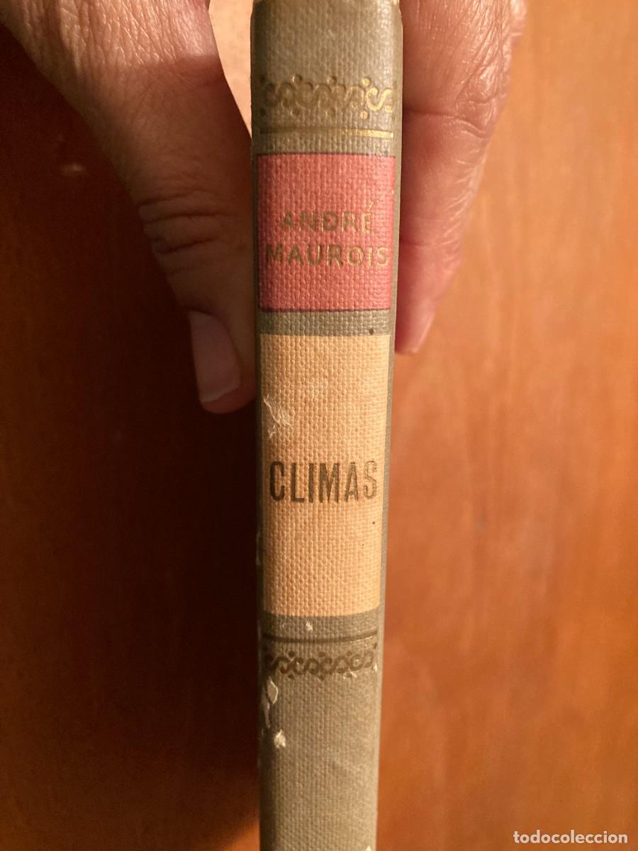Libros de segunda mano: CLIMAS / ANDRE MAUROIS / CONS 374 / CIRCULO DE LECTORES - Foto 5
