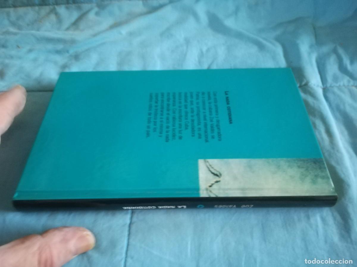 Libros de segunda mano: LA NADA COTIDIANA / ZOE VALDES / CONS 686 / MILLENIUM - Foto 2