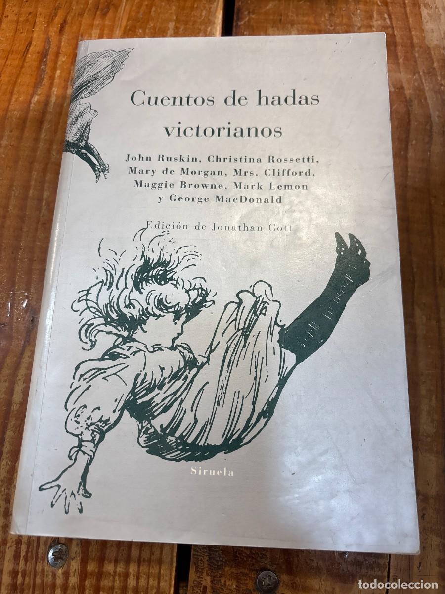 Libros de segunda mano: Cuentos de hadas victorianos TRSA Jonathan Cott - Foto 1