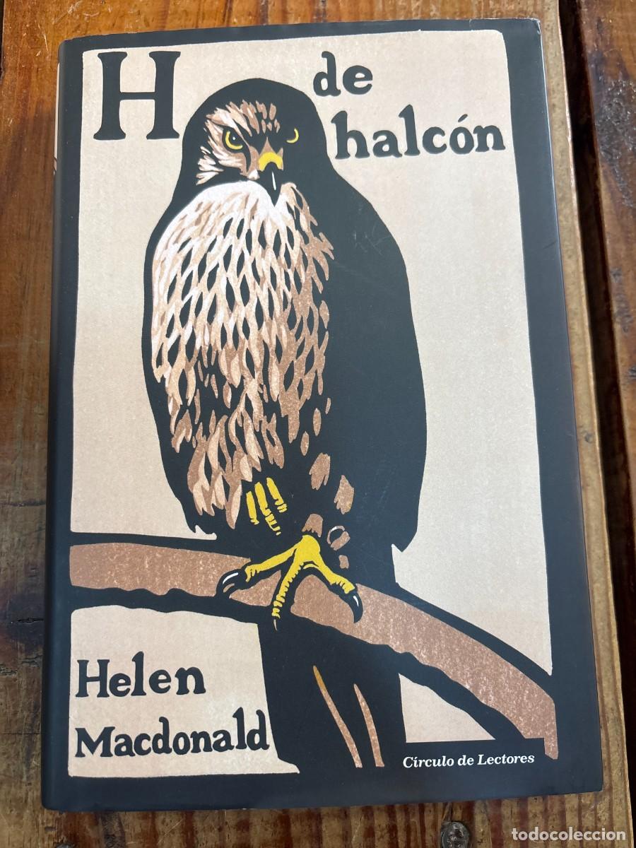 Libros de segunda mano: H De Halc&oacute;n HELEN MACDONALD - Foto 1