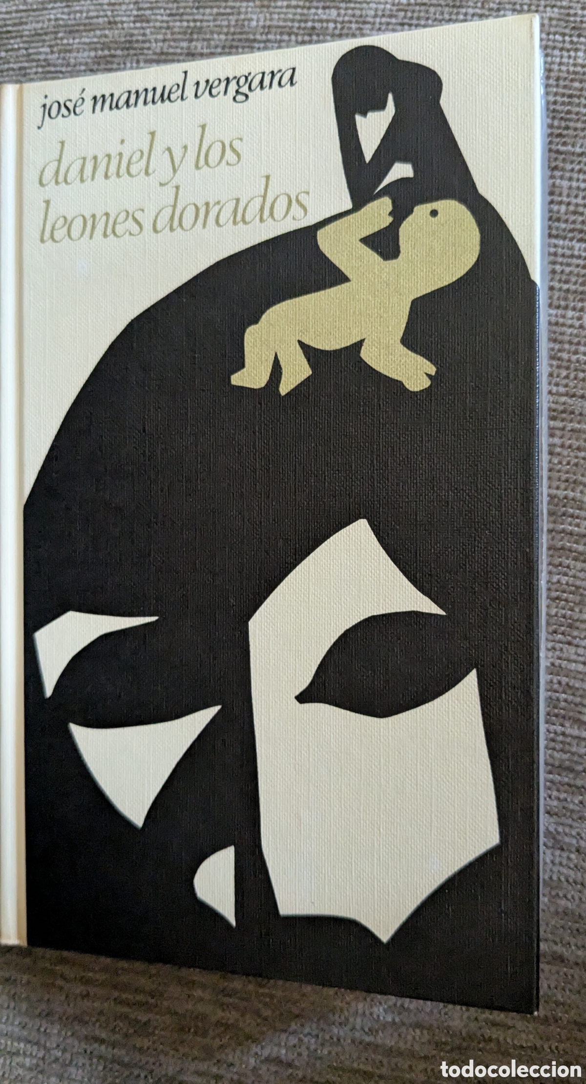Libros de segunda mano: DANIEL Y LOS LEONES DORADOS - JOSE MANUEL VERGARA - Circulo de Lectores