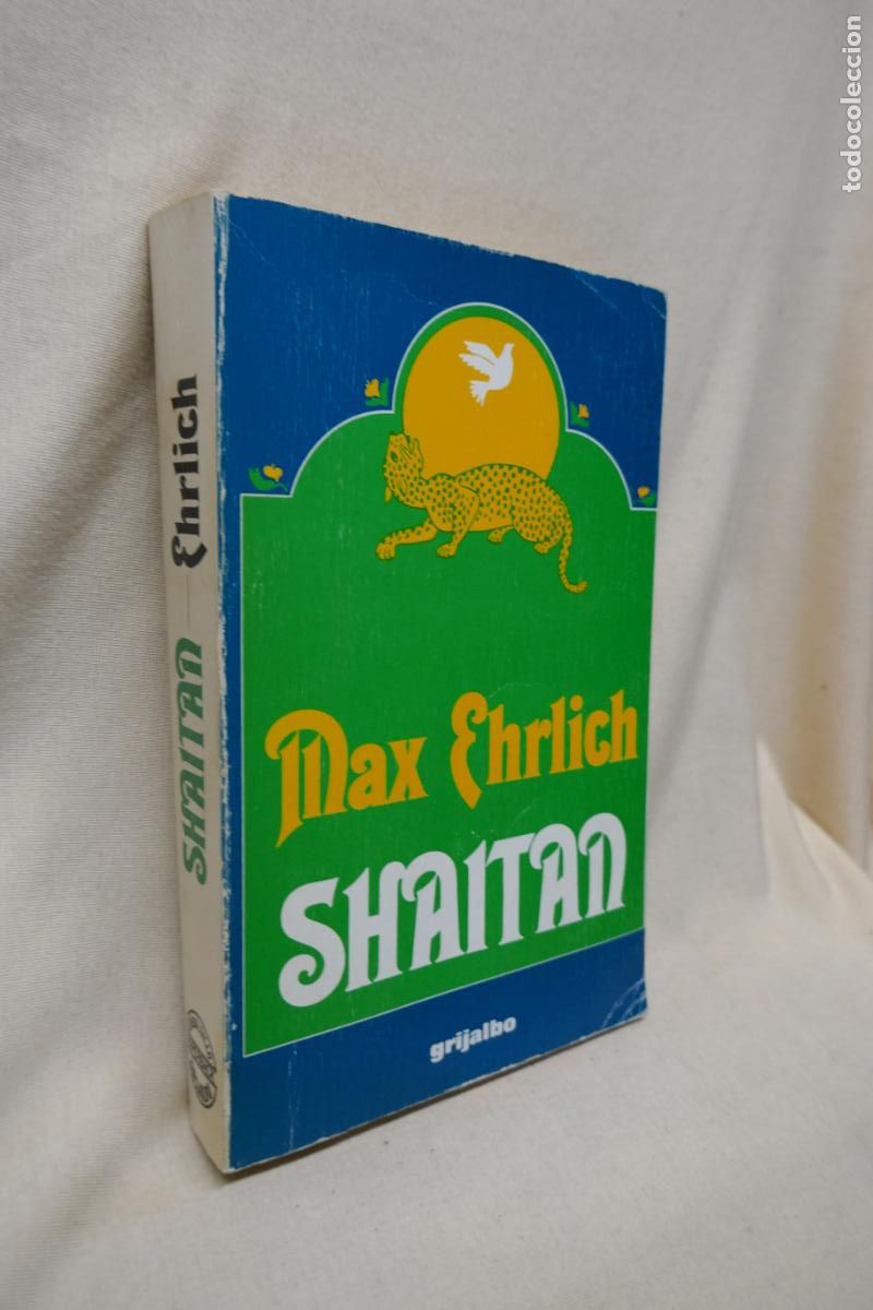 Libros de segunda mano: SHAITAN - MAX EHRLICH - GRIJALBO - Foto 2