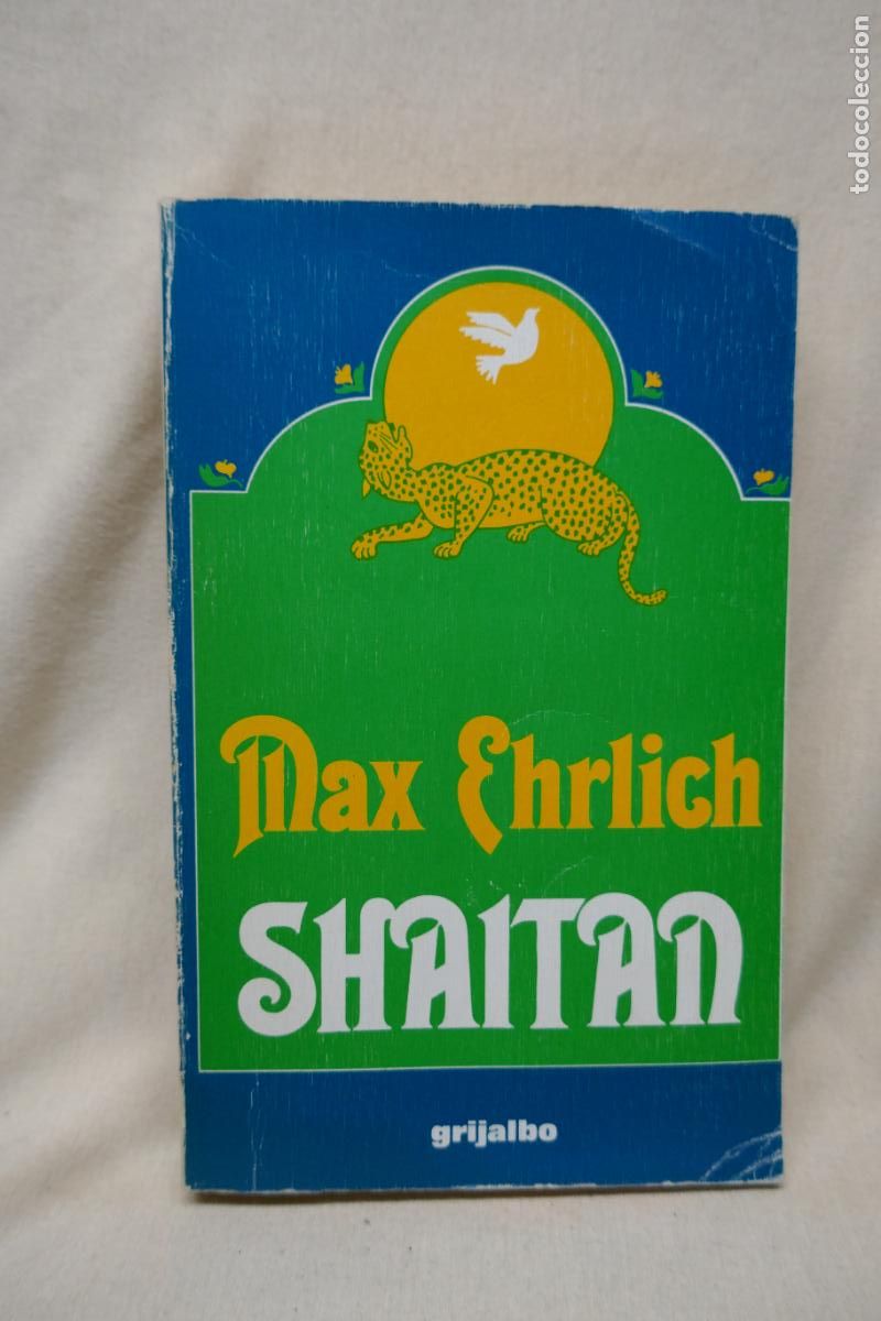 Libros de segunda mano: SHAITAN - MAX EHRLICH - GRIJALBO - Foto 1
