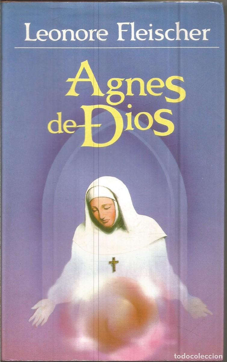 Libros de segunda mano: LEONORE FLEISCHER. AGNES DE DIOS. CIRCULO DE LECTORES - Foto 1